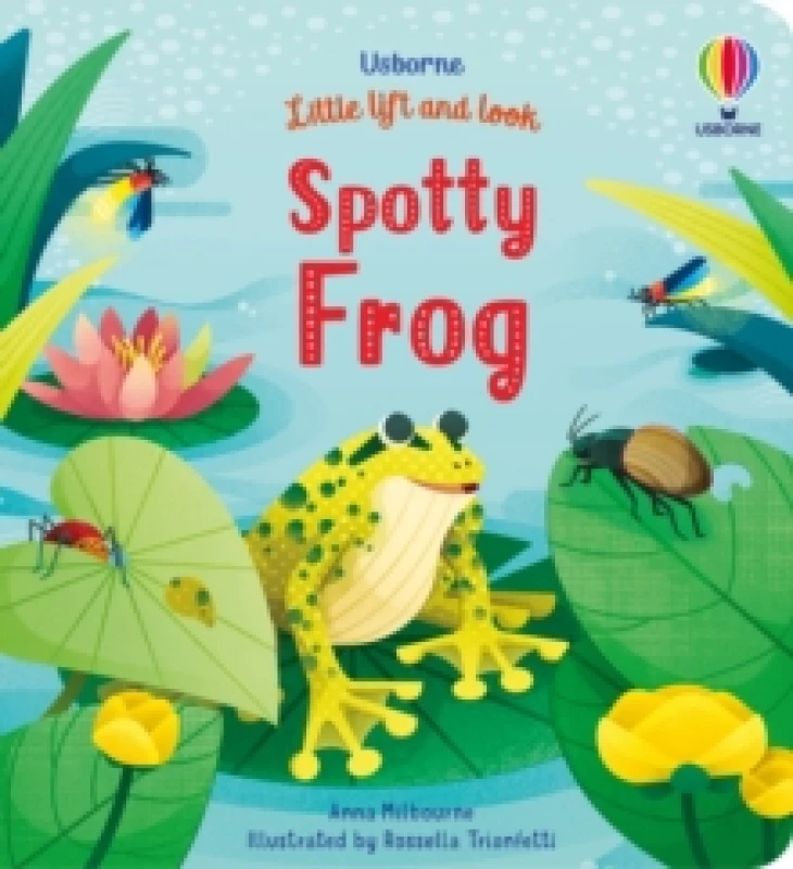 Image of Anna Milbourne Little Lift and Look Spotty Frog Book Multi unisex