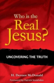 Image of Who Is the Real Jesus by H. Dermot Mcdonald Paperback