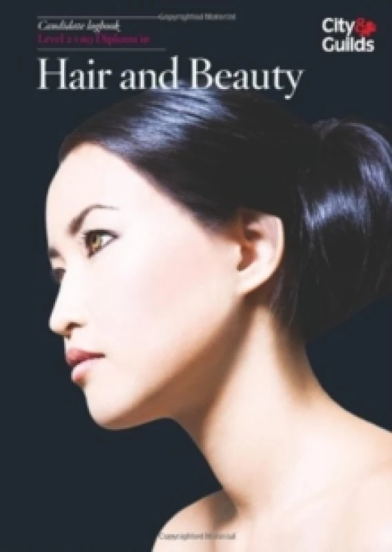Image of Level 2 VRQ Diploma in Hair and Beauty Candidate Logbook. Loose-leaf. By City Guilds Books