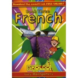 Image of French: Childrens Book Three: (Skoldo): Book 3: Pupil Book by Lucy Montgomery (Paperback, 2011)