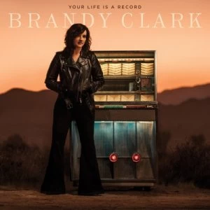Image of Your Life Is a Record by Brandy Clark CD Album