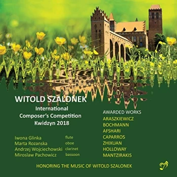 Image of Iwona Glinka - Witold Szalonek International Composer's Competition Kwidzyn 2018 CD