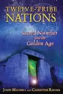 Image of twelve tribe nations sacred number and the golden age