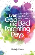 Image of even god had bad parenting days