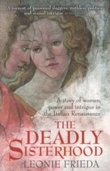 Image of The Deadly Sisterhood by Leonie Frieda Paperback