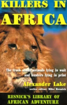 Image of Killers in Africa by Alexander Lake Paperback