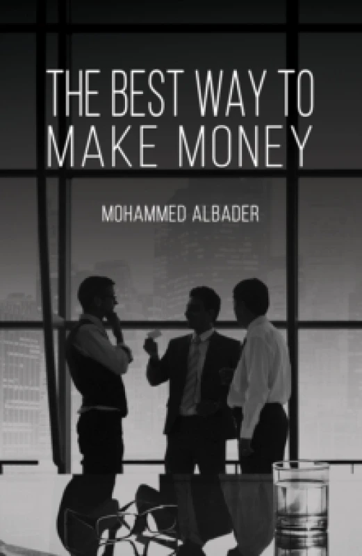 Image of The Best Way to Make Money Paperback / softback