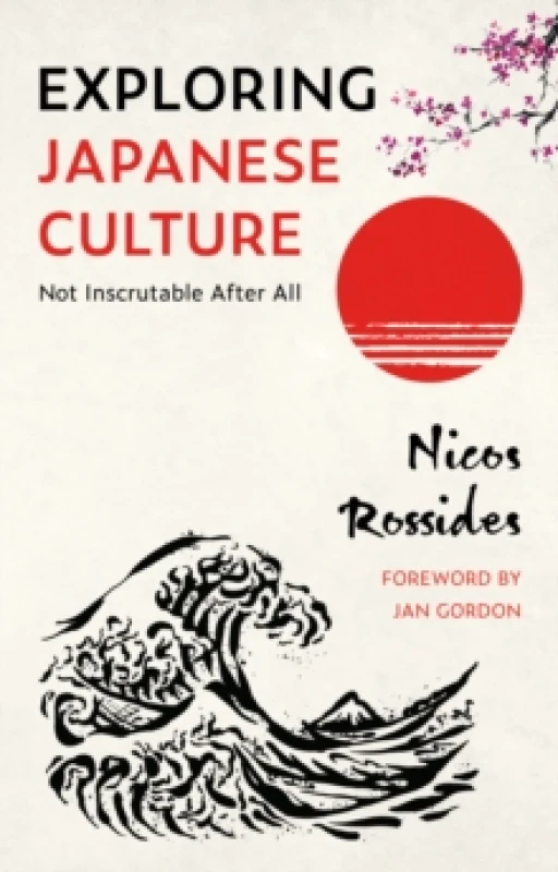 Image of Exploring Japanese Culture : Not Inscrutable After All Paperback / softback