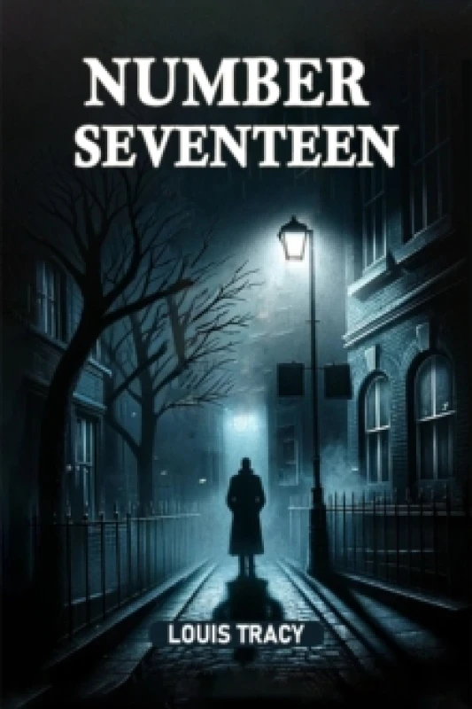 Image of Number Seventeen (Edition2024) Paperback / softback