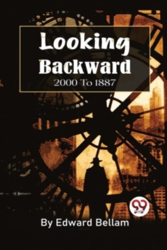 Image of Looking Backward, 2000 to 1887 Paperback / softback
