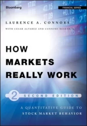 Image of How markets really work by Laurence A Connors