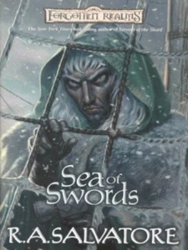 Image of Sea of Swords by R. a Salvatore Hardback