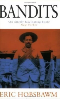 Image of Bandits by Eric Hobsbawm Paperback