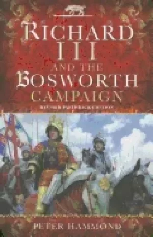 Image of richard iii and the bosworth campaign