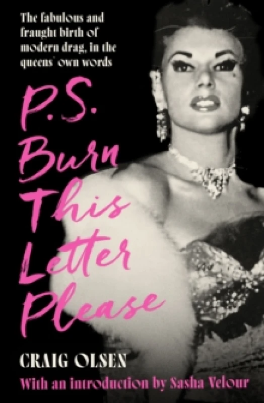 Image of P.S. Burn This Letter Please. Hardback. By Craig Olsen Books