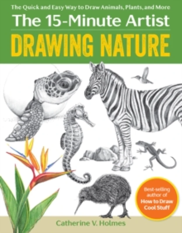 Image of Drawing Nature : The Quick and Easy Way to Draw Animals, Plants, and More Paperback / softback
