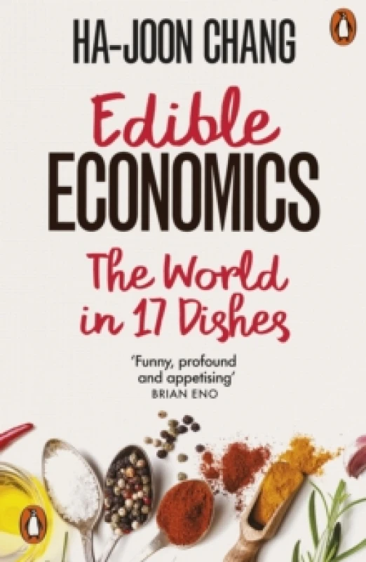 Image of Edible Economics. Paperback. By HaJoon Chang Books