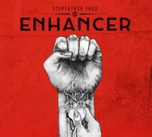 Image of Enhancer by Stepfather Fred CD Album