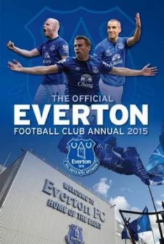Image of Official Everton Fc 2015 Annual Hardback