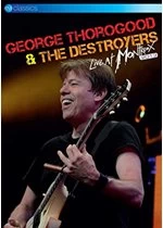 Image of George Thorogood & The Destroyers - Live At Montreux 2013 (Music DVD)
