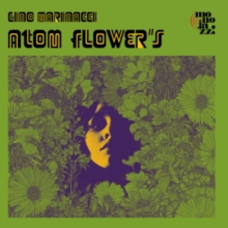 Image of Gino Marinacci - Atoms Flower's [CD / Album] Music CDs - Music CD