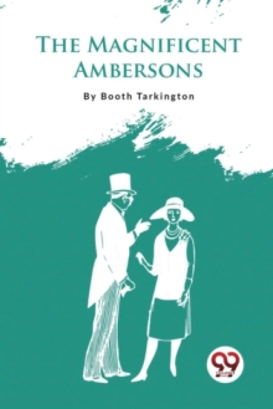 Image of The Magnificent Ambersons Paperback / softback