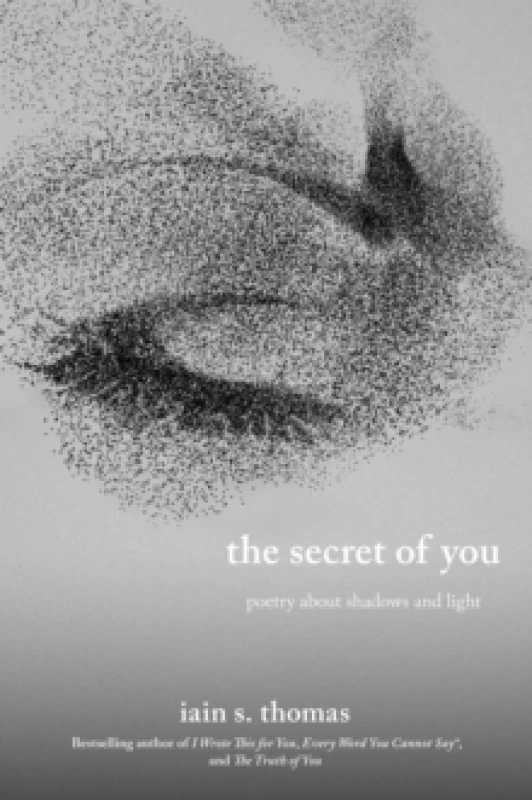 Image of The Secret of You : Poetry About Shadows and Light Paperback / softback