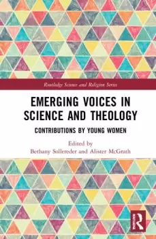 Image of Emerging Voices in Science and Theology Contributions by Young Women