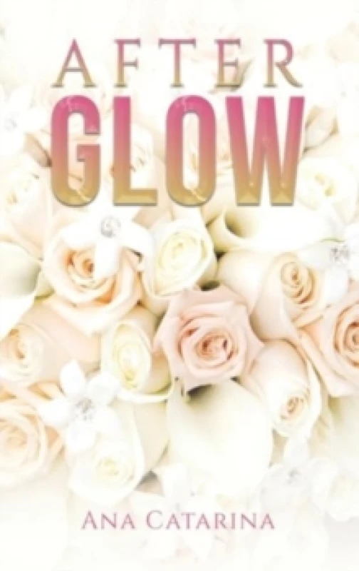 Image of Afterglow Hardback