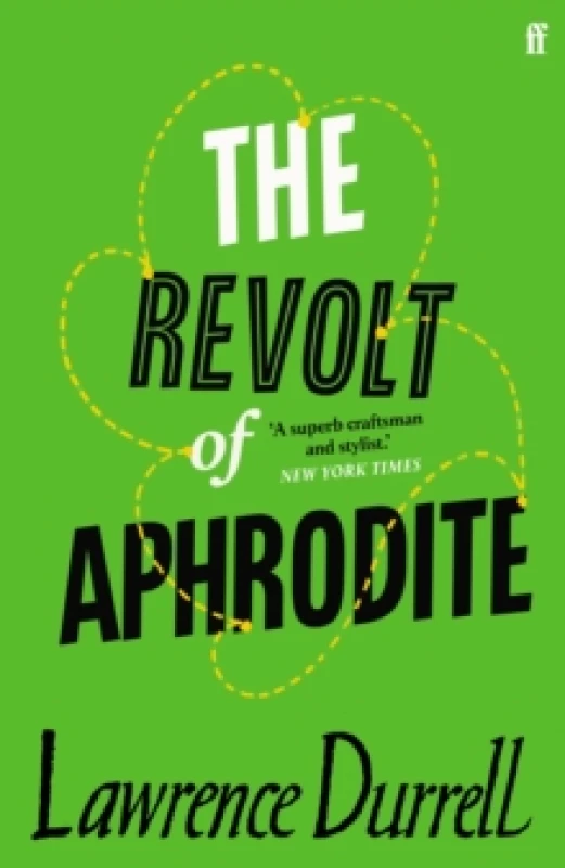Image of The Revolt of Aphrodite. Paperback. By Lawrence Durrell, Lawrence Durrell Books