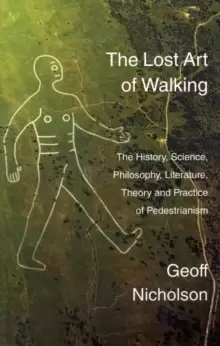Image of The Lost Art of Walking