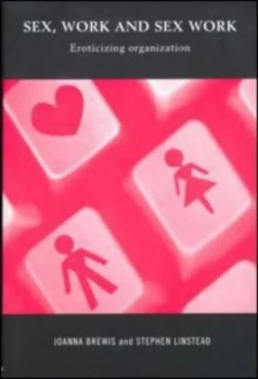 Image of Sex Work and Sex Work by Joanna Brewis Paperback