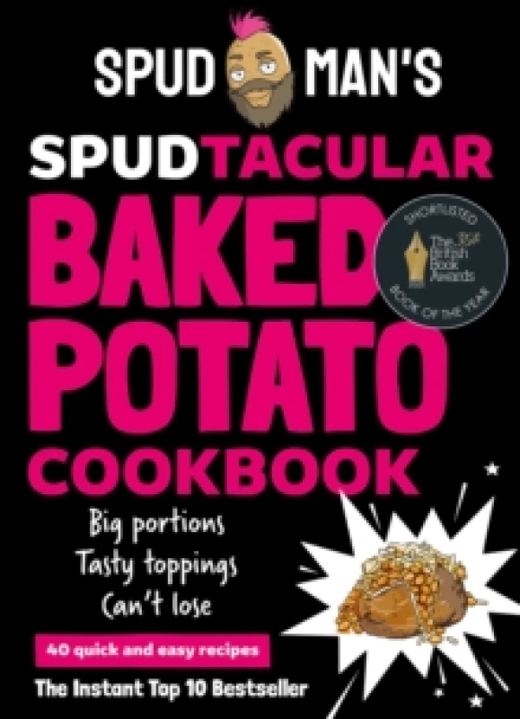 Image of Spud Man's Spudtacular Baked Potato Cookbook. Hardback. By Spud Man Books