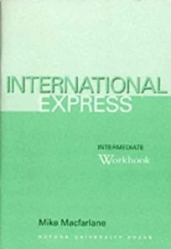 Image of International Express. Intermediate by Mike Macfarlane Book