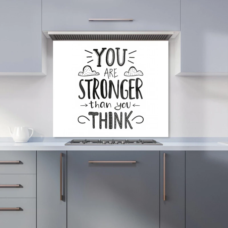 Image of Warren Reed - Designer You Are Stronger Than You Think Kitchen Splashback in Black Size: 600mm x 750mm Black Unisex 600mm x 750mm