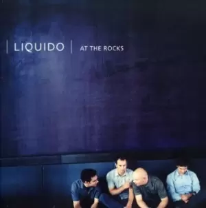 Image of Liquido - At the Rocks CD Album - Used