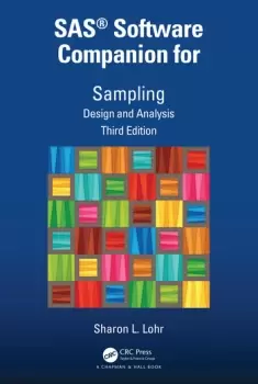 Image of SAS Software Companion for SamplingDesign and Analysis Third Edition