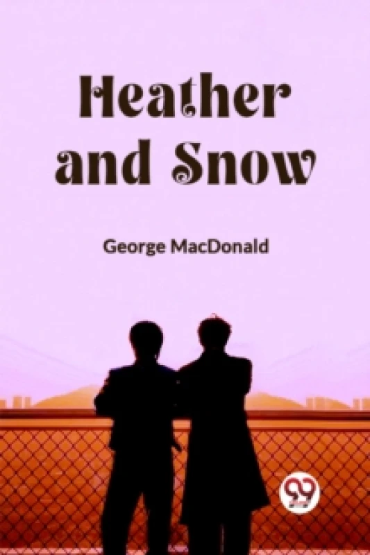 Image of Heather and Snow (Edition2023) Paperback / softback