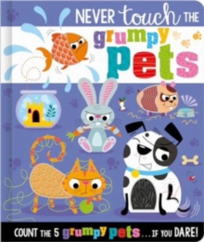 Image of Never Touch the Grumpy Pets Hardback