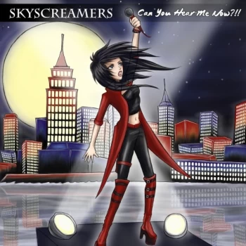 Image of Skyscreamers - Can You Hear Me Now CD