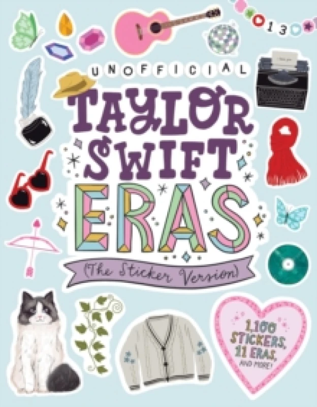 Image of Taylor Swift Eras (The Sticker Version) : 1,100 Stickers, 11 Eras, and More! Paperback / softback