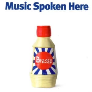 Image of Brasso by Music Spoken Here CD Album