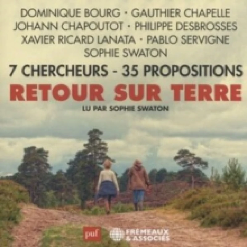 Image of Retour Sur Terre: 7 Chercheurs - 35 Propositions CD / Audio Book