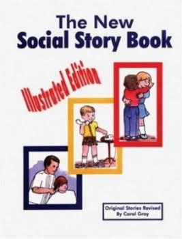 Image of The New Social Story Book by Carol Gray and Stacy Arnold and Sue Lynn Pauken Paperback