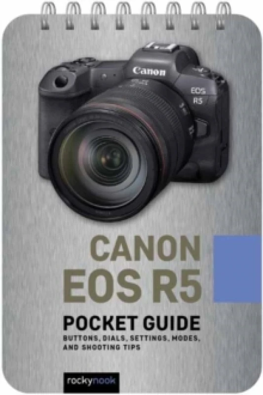 Image of Canon EOS R5: Pocket Guide Spiral bound