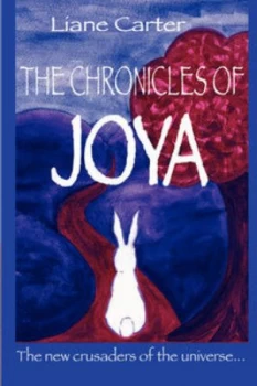 Image of The Chronicles of Joya by Liane Kupferberg Carter Book