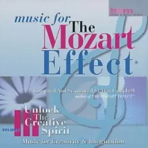 Image of Music for the Mozart Effect Vol 3 Unlock the Creative Spirit by Wolfgang Amadeus Mozart CD Album