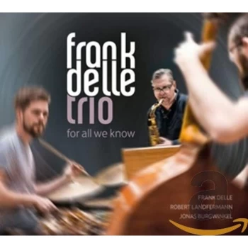 Image of Frank Delle Trio - For All We Know Vinyl