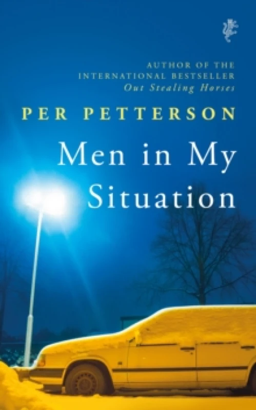 Image of Men in My Situation : By the author of the international bestseller Out Stealing Horses Hardback