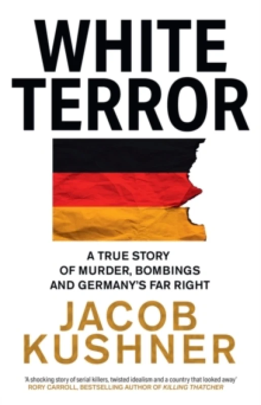Image of White Terror. Paperback. By Jacob Kushner Books